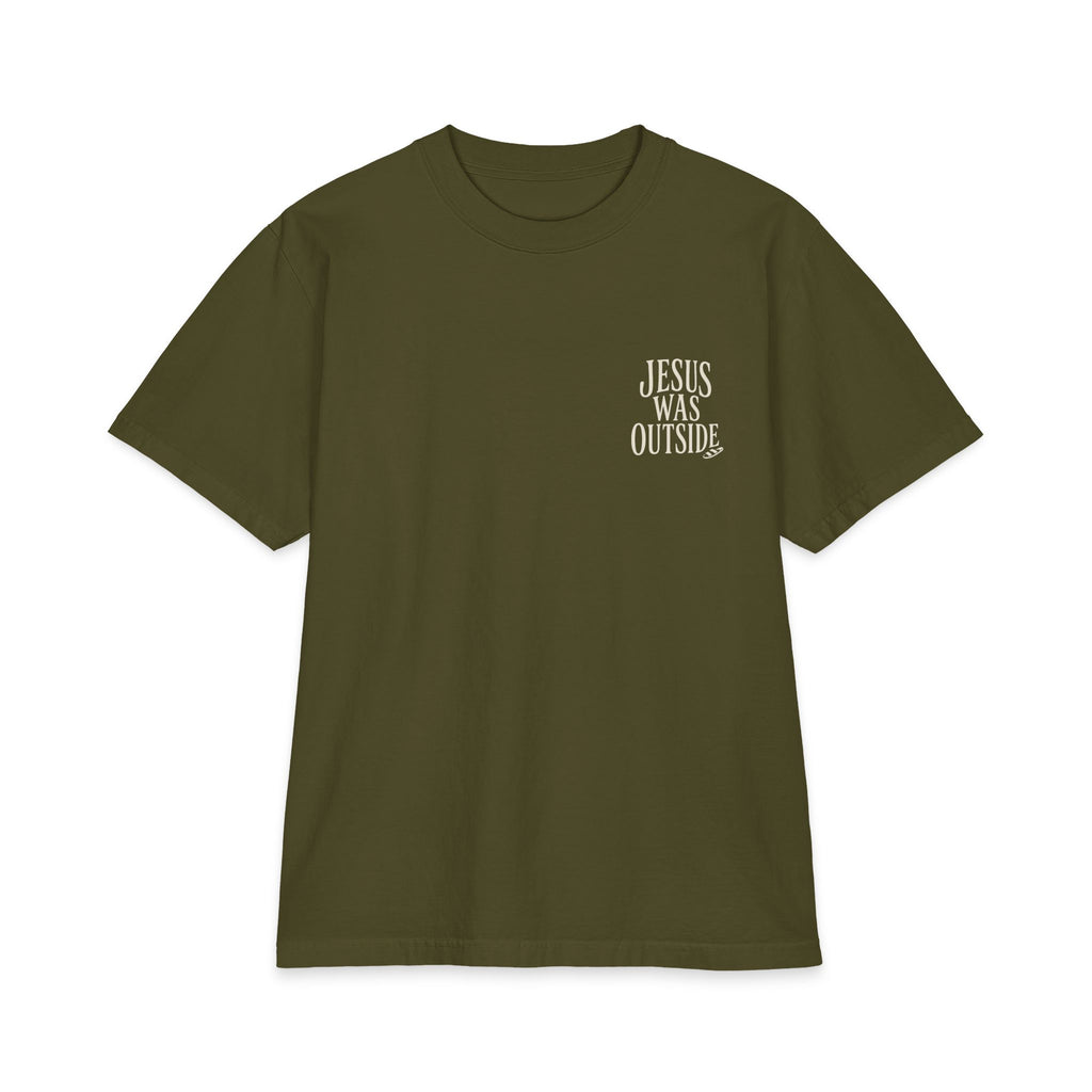 JESUS WAS OUTSIDE Tee Olive